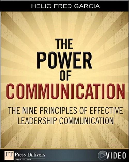 Oreilly Power Of Communication Video The The Nine Principles Of