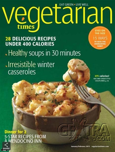 Vegetarian Times - January, February 2012