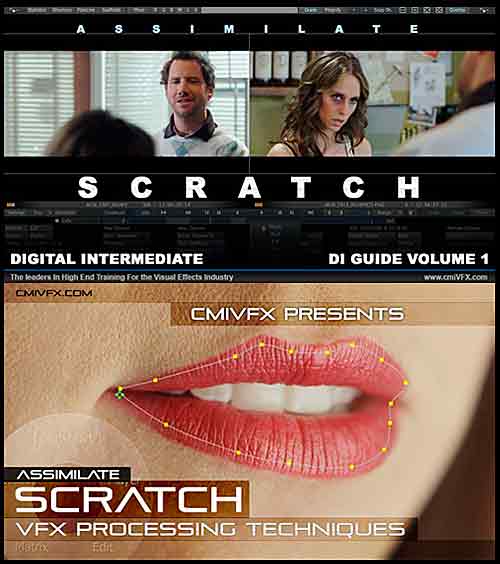 cmiVFX Assimilate Scratch Tutorials Vol. 1 & 2 [2012]