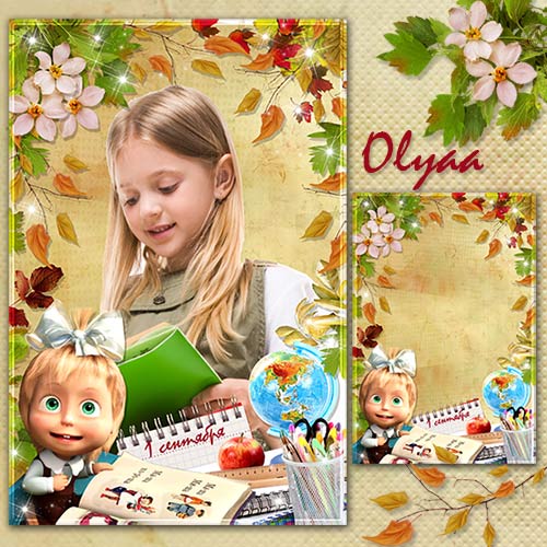 School frame with Masha - The First of September