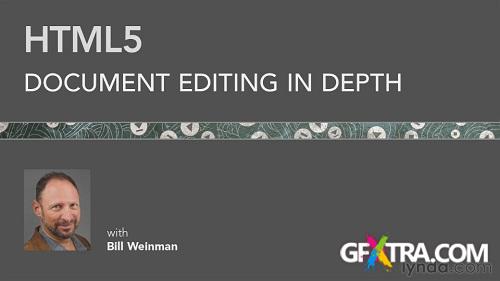 [lynda.com] HTML5: Document Editing in Depth
