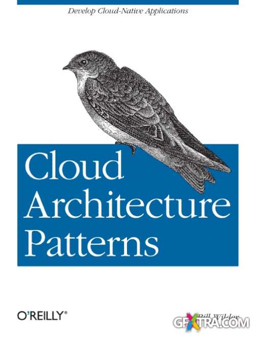 Cloud Architecture Patterns: Using Microsoft Azure