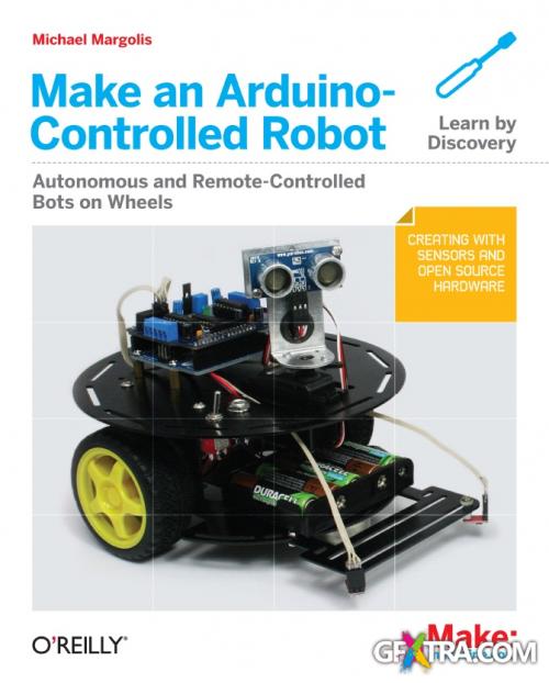 Make an Arduino-Controlled Robot