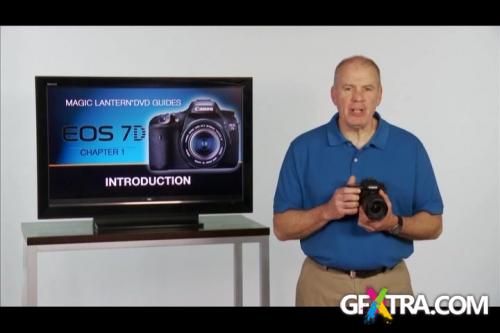 Magic Lantern Guides: Canon EOS 7D Multimedia Workshop