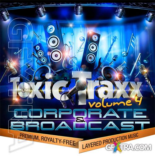 Toxic Traxx Volume 4: Corporate & Broadcast