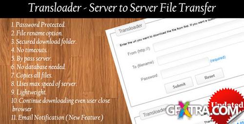 CodeCanyon - Transloader - Server To Server File Transfer 