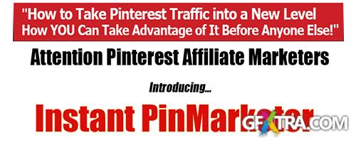 Instant PinMarketer for Pinterest Affiliate Marketers (Version: 2.5)