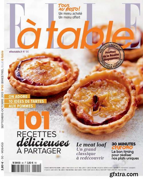 Elle a Table No.90 - Septembre/Octobre 2013