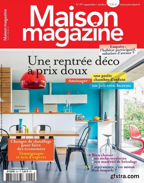 Maison Magazine No.291 - Septembre/Octobre 2013