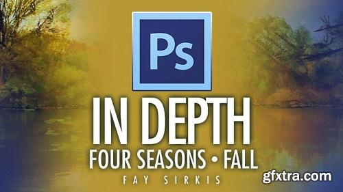 Kelby Training  - Photoshop In Depth - Four Seasons: Fall