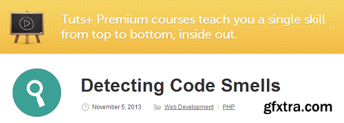 TutsPlus - Detecting Code Smells