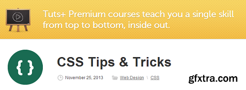 TutsPlus - CSS Tips & Tricks