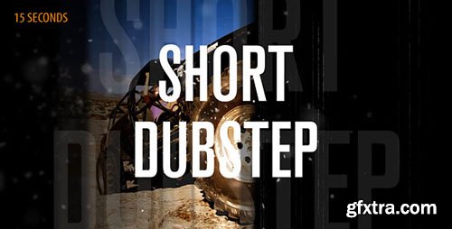 Videohive - Short Dubstep 6266619