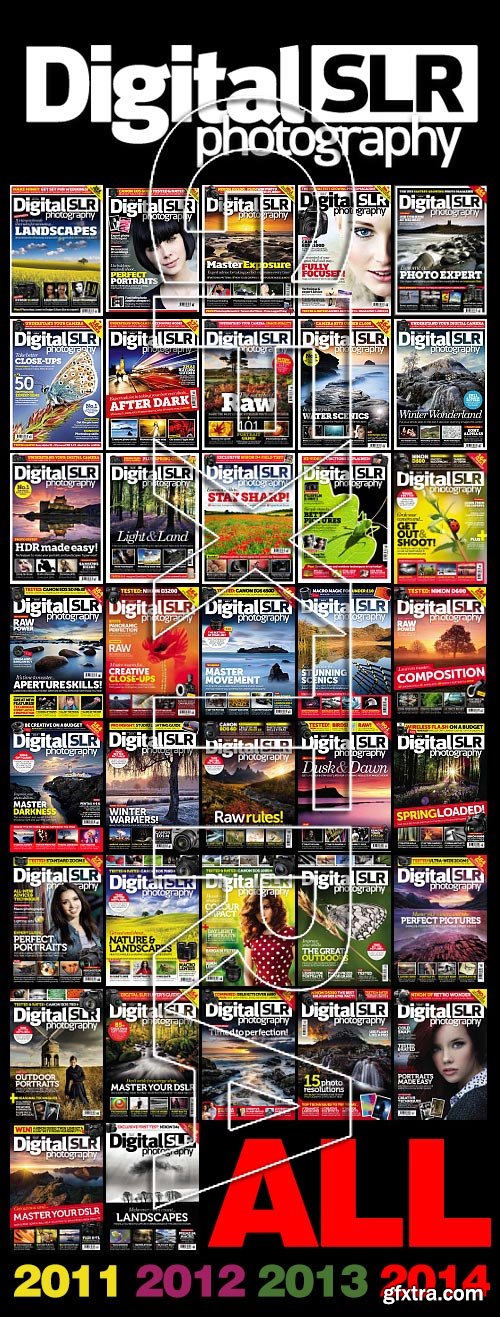 Digital SLR Photography 2011-2014 All Volumes!