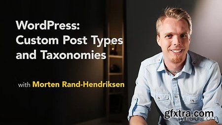 WordPress: Custom Post Types and Taxonomies