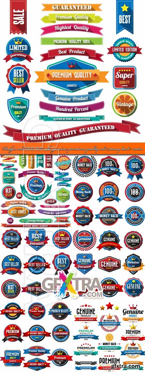 Badges and labels best seller genuine premium quality and money back vector