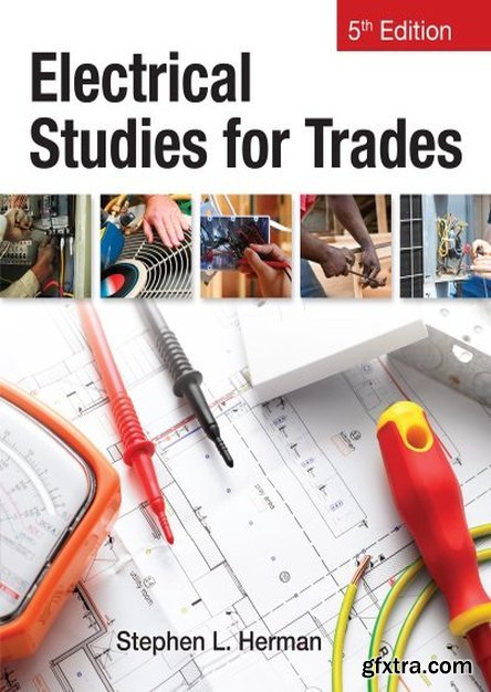 Electrical Studies For Trades, 5th edition