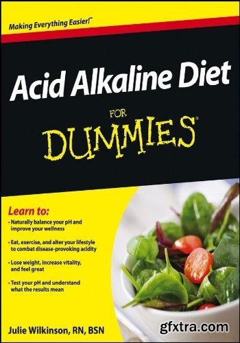 Acid Alkaline Diet For Dummies