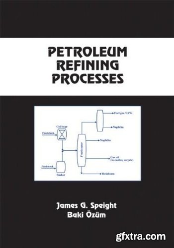 Petroleum Refining Processes