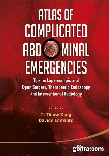 Atlas of Complicated Abdominal Emergencies