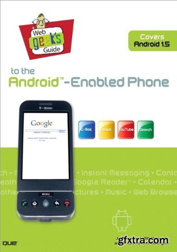 Web Geek\'s Guide to the Android-Enabled Phone