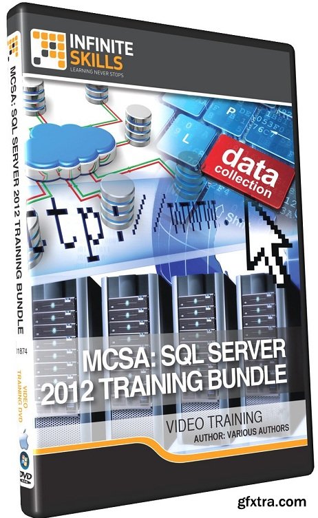 InfiniteSkills - MCSA: SQL Server 2012 Training Bundle Training Video