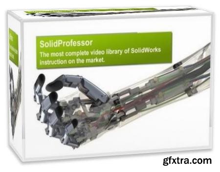 SolidProfessor Solidworks :The Ultimate SolidWorks Resource 2013