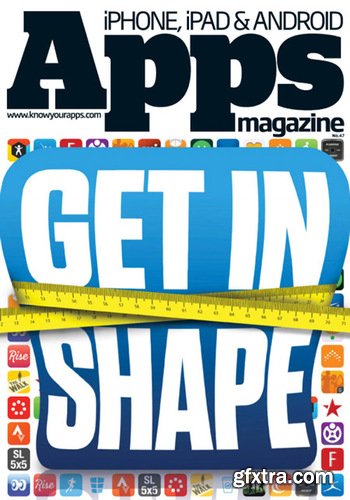 Apps Magazine UK - Issue 47, 2014