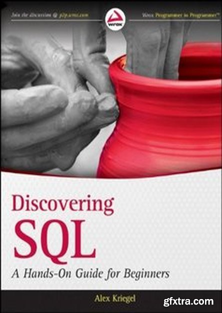 Discovering SQL: A Hands-On Guide for Beginners