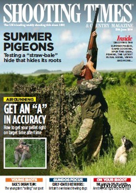 Shooting Times & Country - 25 June 2014