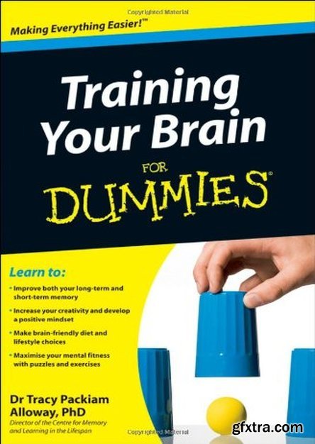 Training Your Brain For Dummies