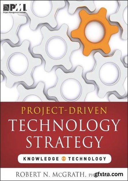 Project-Driven Technology Strategy: Knowledge Technology