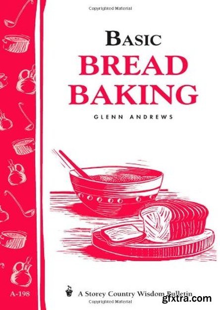 Basic Bread Baking