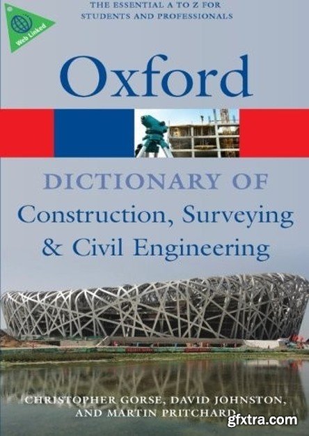 A Dictionary of Construction, Surveying, and Civil Engineering