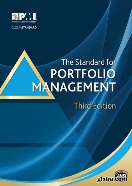 The Standard for Portfolio Management, 3rd Edition