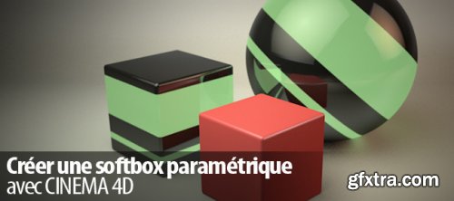 Tuto Creer une softbox parametrique avec Cinema 4D 13
