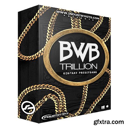 Industry Kits BWB Trillion KONTAKT PresetBank