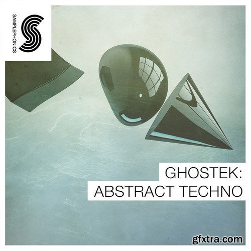 Samplephonics Ghostek Abstract Techno MULTiFORMAT-AUDIOSTRiKE