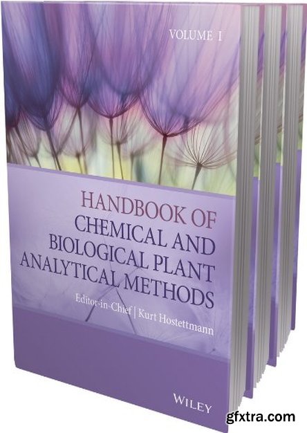 Handbook of Chemical and Biological Plant Analytical Methods