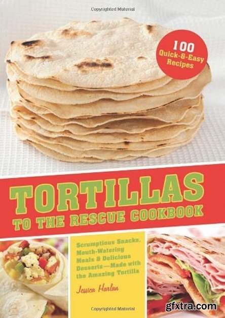 Tortillas to the Rescue