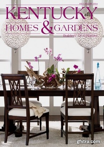 Kentucky Homes & Gardens - July/August 2014 (TRUE PDF)