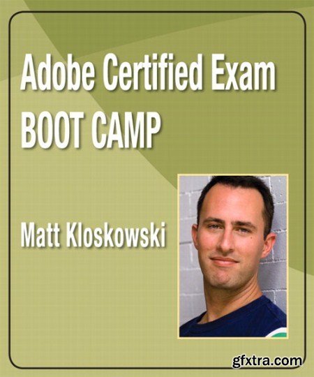 Peachpit Press - Adobe Certified Exam Boot Camp