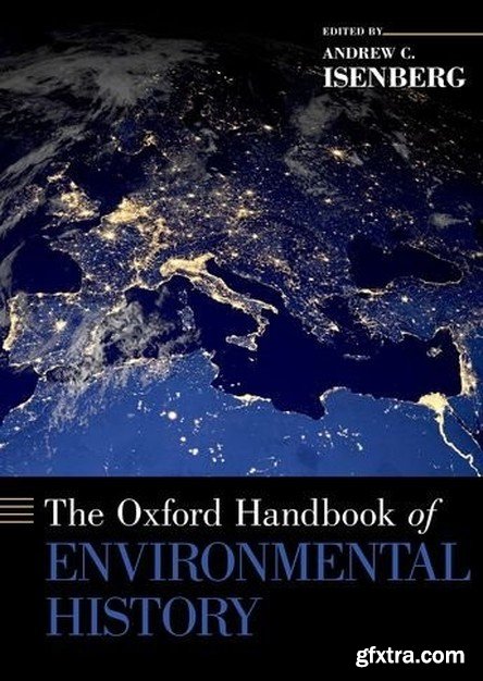 The Oxford Handbook of Environmental History