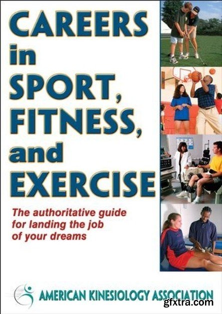 Careers in Sport, Fitness, and Exercise