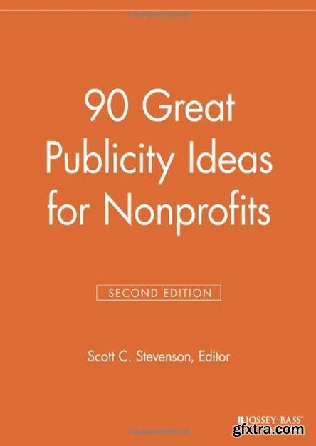 90 Great Publicity Ideas for Nonprofits