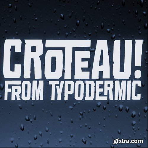 Croteau Font - 1 Font $30