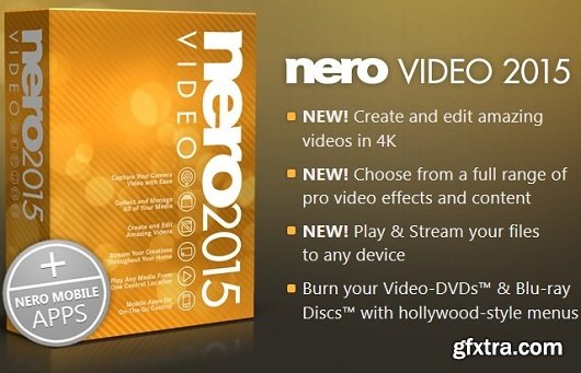 Nero Video 2015 16.0.01200 + Content Packs