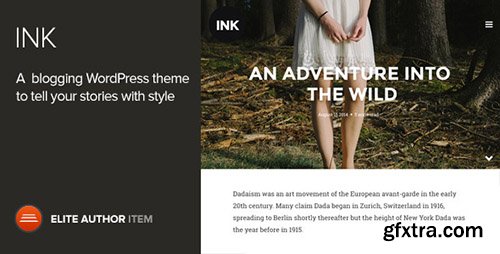 ThemeForest - Ink v1.2.1 - A WordPress Blogging theme to tell Stories