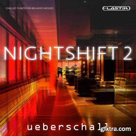 Ueberschall Nightshift 2 Elastik-MAGNETRiXX