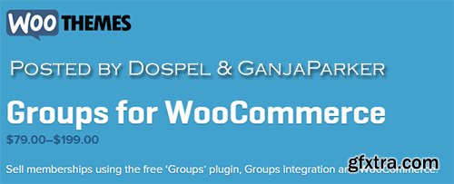 WooThemes - Groups for WooCommerce v1.7.0